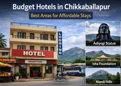 Budget hotels in Chikkaballapur near Adiyogi, Isha Foundation, and Nandi Hills