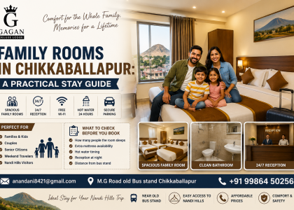 Family Rooms in Chikkaballapur | Comfortable Family Stay at Gagan Deluxe Lodge Near Nandi Hills