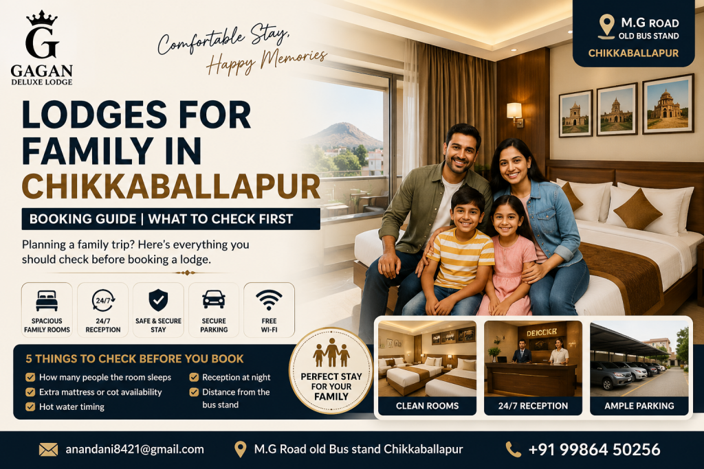Lodges for Family in Chikkaballapur | Comfortable Family Stay at Gagan Deluxe Lodge