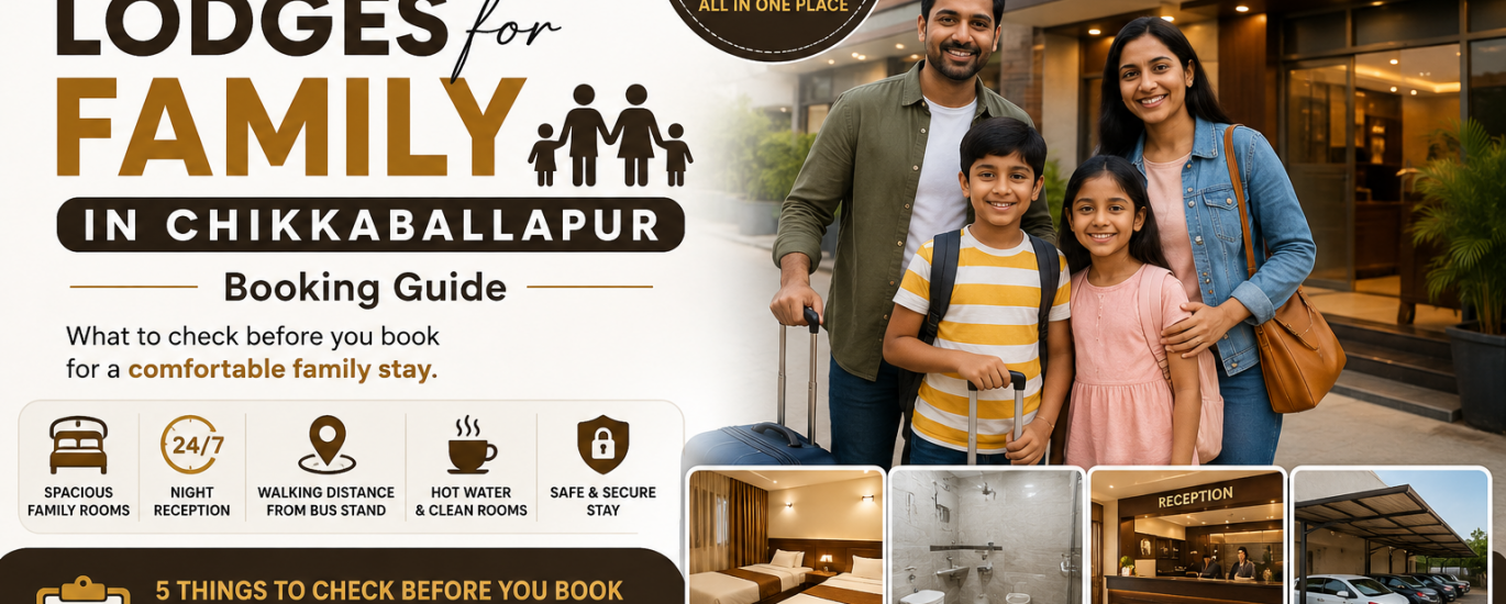 Lodges for Family in Chikkaballapur | Spacious Family Rooms at Gagan Deluxe Lodge Near Old Bus Stand